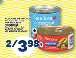 Marché Bonichoix VIENNOISE MAPLE LEAF (113 g) FLAKES OF MEAT OR VIENNA SAUSAGE offer