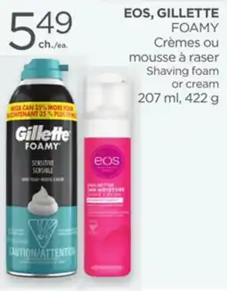 Proxim EOS, GILLETTE FOAMY Shaving foam or cream offer