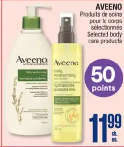 Jean Coutu AVEENO Selected body care products offer
