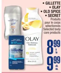 Jean Coutu GILLETTE, OLAY, OLD SPICE or SECRET Selected body care products offer