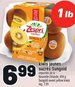 Metro KIWIS JAUNES SUCRÉS SUNGOLD ZESPRI | ZESPRI SUNGOLD SWEET YELLOW KIWIS offer