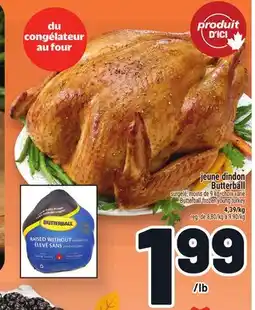 Metro JEUNE DINDON BUTTERBALL | BUTTERBALL FROZEN YOUNG TURKEY offer