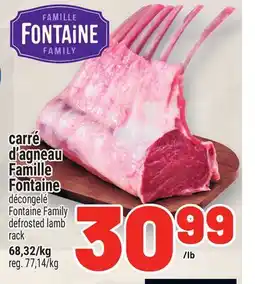 Metro CARRÉ D'AGNEAU FAMILLE FONTAINE | FONTAINE FAMILY DEFROSTED LAMB RACK offer