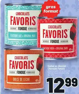 Metro FONDUE AU CHOCOLAT CHOCOLATS FAVORIS | CHOCOLATS FAVORIS CHOCOLATE FONDUE offer