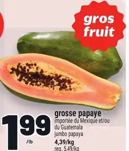 Metro GROSSE PAPAYE | JUMBO PAPAYA offer