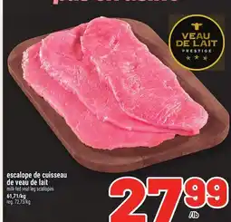 Metro ESCALOPE DE CUISSEAU DE VEAU DE LAIT | MILK-FED VEAL LEG SCALLOPINI offer