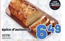 Metro PAIN BELGE | BELGIAN LOAF BREAD offer