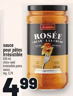 Metro SAUCE POUR PÂTES IRRÉSISTIBLE | IRRÉSISTIBLE PASTA SAUCE offer