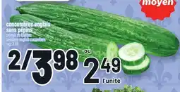 Metro CONCOMBRES ANGLAIS SANS PÉPINS | SEEDLESS ENGLISH CUCUMBERS offer