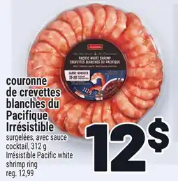 Metro COURONNE DE CREVETTES BLANCHES DU PACIFIQUE IRRÉSISTIBLE | IRRÉSISTIBLE PACIFIC WHITE SHRIMP RING offer