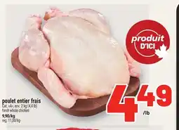 Metro POULET ENTIER FRAIS | FRESH WHOLE CHICKEN offer