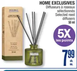 Jean Coutu HOME EXCLUSIVES Selected reed diffusers offer
