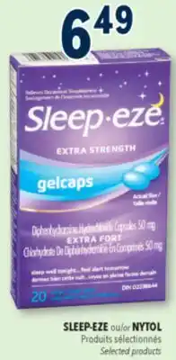 Familiprix SLEEP-EZE ou NYTOL, Selected products offer