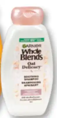 Familiprix Garnier Whole Blends soothing shampoo with oat milk & rice cream 370ml offer