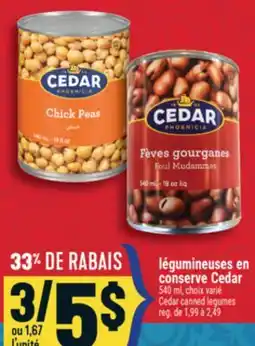 Marché Adonis LÉGUMINEUSES EN CONSERVE CEDAR | CEDAR CANNED LEGUMES offer