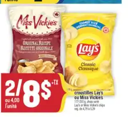 Marché Adonis CROUSTILLES LAY'S OU MISS VICKIE'S | LAY'S OR MISS VICKIE'S CHIPS offer