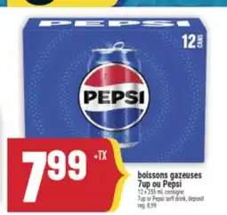 Marché Adonis Boissons gazeuses 7up ou Pepsi | 7up or Pepsi soft drink, deposit offer