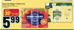 Marché Adonis BOISSONS SAN PELLEGRINO OU MAISON PERRIER | SAN PELLEGRINO OR MAISON PERRIER DRINKS offer