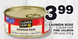 Marches Tradition CLOVER LEAF PINK SALMON offer