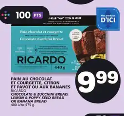 Marches Tradition RICARDO CHOCOLATE & ZUCCHINI BREAD, LEMON & POPPY SEED BREAD OR BANANA BREAD offer
