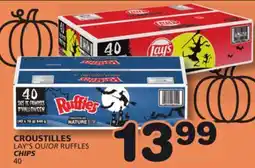Marches Tradition LAY'S OR RUFFLES CHIPS offer