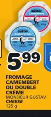 Marches Tradition MONSIEUR GUSTAV CHEESE offer