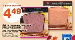 Marches Tradition PLAISIRS GASTRONOMIQUES MOUSSE OR TERRINE offer