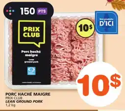 Marches Tradition PRIX CLUB LEAN GROUND PORK offer