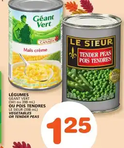 Marches Tradition GÉANT VERT or LE SIEUR (398 mL) VEGETABLES OR TENDER PEAS offer