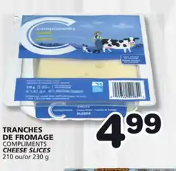 Marches Tradition COMPLIMENTS CHEESE SLICES offer