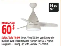 Canadian Tire NOMA Morgan LED Ceiling Fan with Remote offer
