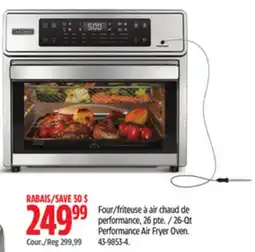 Canadian Tire Chef'sChoice 26-Qt Performance Air Fryer Oven offer
