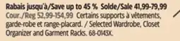 Canadian Tire Type A Selected Wardrobe, Closet Organizer and Garment Racks offer