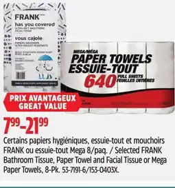 Canadian Tire Selected FRANK Bathroom Tissue, Paper Towel and Facial Tissue or Mega Paper Towels 8-Pk offer