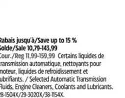 Canadian Tire MotoMaster Selected Automatic Transmission Fluids, Engine Cleaners, Coolants and Lubricants offer