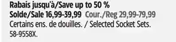 Canadian Tire Maximum Selected Socket Sets offer