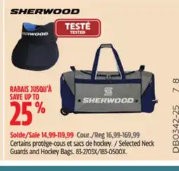 Canadian Tire Sherwood Selected Neck Guards and Hockey Bags offer