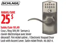 Canadian Tire Schlage Electronic Keypad Door Lock with Accent Lever offer