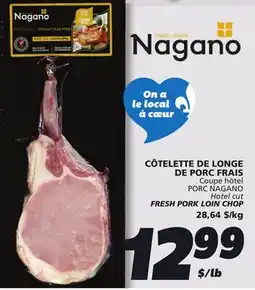 IGA PORC NAGANO FRESH PORK LOIN CHOP offer