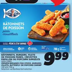 IGA HIGH LINER FROZEN BREADED FISH STICKS, BURGERS, FILLETS, BUTTERFLY OR POPCORN SHRIMP offer