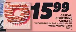 IGA WITHENSHAW PAR ANNE-MARIE FROZEN RING CAKE offer