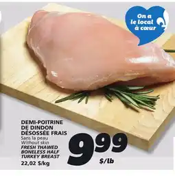 IGA FRESH THAWED BONELESS HALF TURKEY BREAST offer