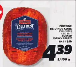 IGA SCHNEIDERS DELI BEST COOKED TURKEY BREAST offer