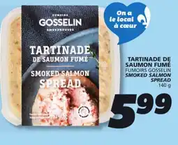 IGA FUMOIRS GOSSELIN SMOKED SALMON SPREAD offer