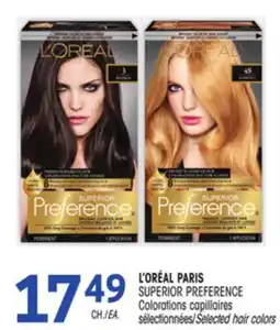 Uniprix L'ORÉAL PARIS SUPERIOR PREFERENCE Colorations capillaires sélectionnées/Selected hair colors offer