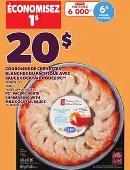 Provigo PC PACIFIC WHITE SHRIMP RING WITH MILD COCKTAIL SAUCE, 568 G offer