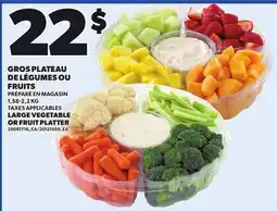 Provigo LARGE VEGETABLE OR FRUIT PLATTER, 1,58-2,2 KG offer