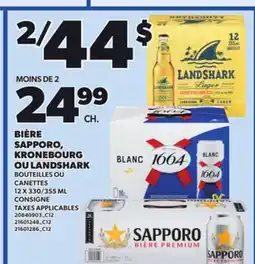 Provigo BIÈRE SAPPORO, KRONEBOURG OU LANDSHARK, BOUTEILLES OU CANETTES, 12 X 330/355 ML offer