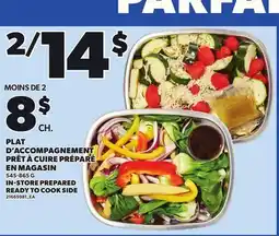Provigo IN-STORE PREPARED READY TO COOK SIDE, 545-865 G offer