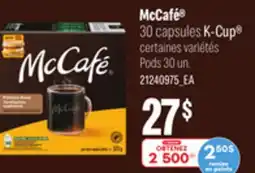 Provigo MCCAFÉ 30 CAPSULES K-CUP offer